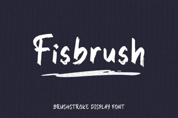 Fisbrush: A Modern Display Font