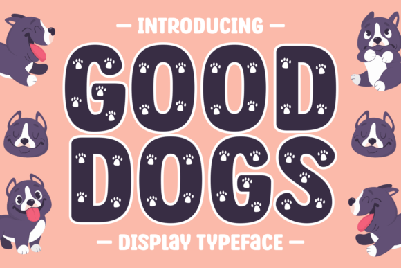 Good Dogs Font Review