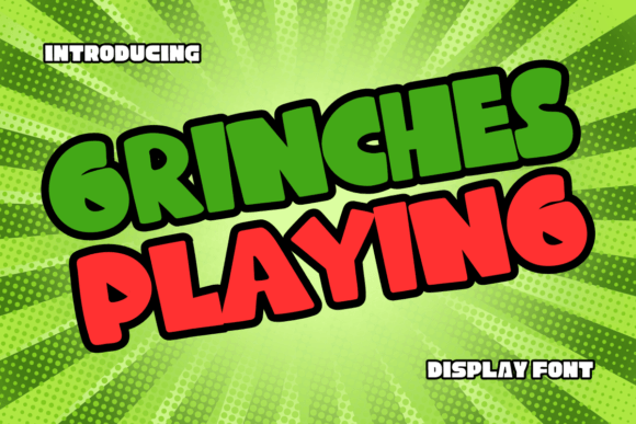 Grinches Playing Font for Business