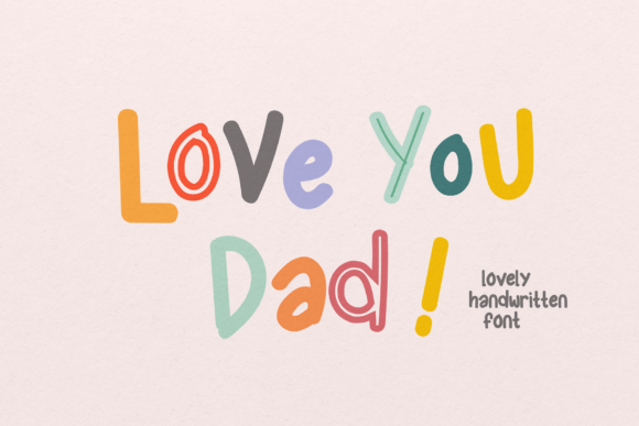 Love You Dad Font for Creative Makers