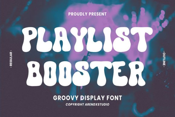 Playlist Booster Font for Creative Brands