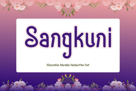 Sangkuni: Playful Handwritten Font