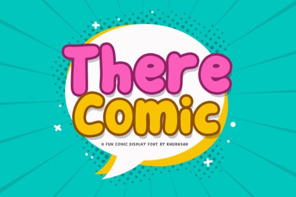 There Comic Font for Business Branding